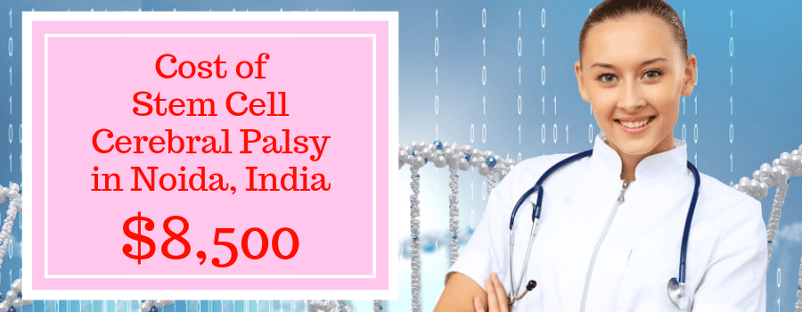 Average cost for stem cell cerebral palsy in Noida, India